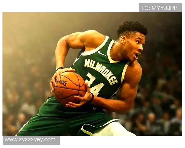 扬尼斯阿德托昆博的篮球之路与未来展望解析